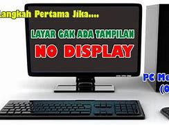 Penyebab Monitor Mati Hidup